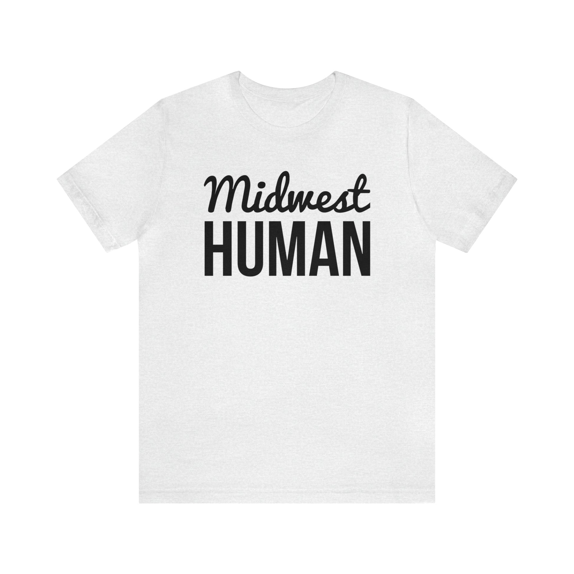 Printify T-Shirt Midwest Human Soft Jersey Short Sleeve Tee